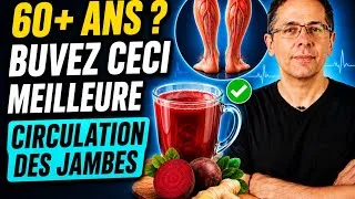 Miniature : Plus de 60 ans ? Buvez CECI pour améliorer rapidement la circulation sanguine dans les jambes.