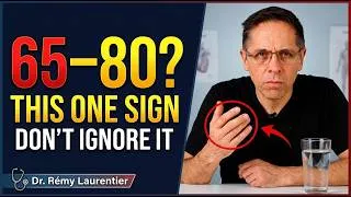 Miniature : Ages 65–80: If You Notice This One Thing, Don't Ignore It | Dr.Rémy Laurentier