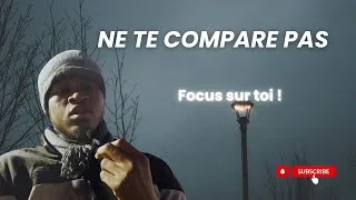Miniature : Ne Te Compare Pas : Concentre-Toi sur Ta Propre Évolution