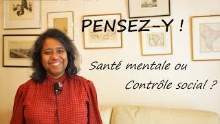 Miniature : Santé mentale ou Contrôle social ?