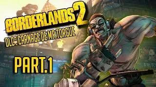 Miniature : DES EXPLOSION ? - Borderlands 2 DLC "Carnage sanglant de Mr. Torgue" [1/3]