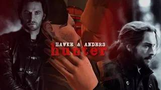 Miniature : Hawke & Anders (rivalry) • Hunter (+ fancast)