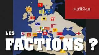Miniature : QUELLES FACTIONS POUR MEDIEVAL 3 AU LANCEMENT ?