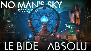 Miniature : Le Bide Absolu de la dernière Expédition "The Swarm" - No Man's Sky - 6.40 - Un Ennui Mortel