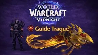 Miniature : Guide des Traques WoW Midnight : Comment débloquer le mode Cauchemar + astuces