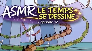 Miniature : ASMR - Le temps se dessine - ep 12