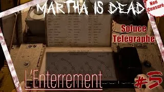 Miniature : [Martha is Dead VOST-FR]  L'ENTERREMENT #5 + SOLUCE TELEGRAPHE / NON CENSURE / Let's play Sans Com
