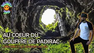Miniature : Au cœur du Gouffre de Padirac  " L'histoire et les Légendes du lieu "