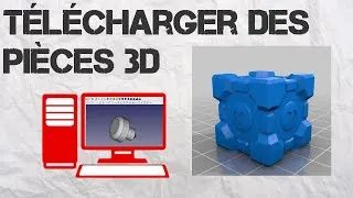 Miniature : Télécharger des pièces 3D