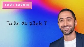 Miniature : 10 minutes pour tout comprendre sur la taille du p$nis.
