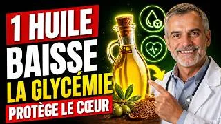 Miniature : Un Médecin Révèle l'Huile N°1 pour Contrôler le Sucre et Protéger Vos Artères Naturellement