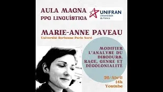 Miniature : Pre Marie-Anne PAVEAU Modifier l'analyse du  #discours  . #Race ,  #Genre  et #Décolonialité