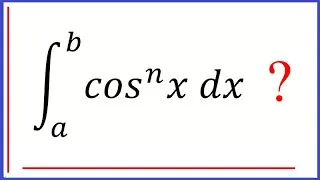 Miniature : How to calculate the integral of (Cos x)^n