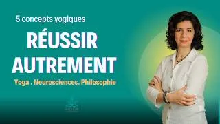 Miniature : Le succès selon le yoga : 5 outils millénaires pour réussir sa vie (et sa carrière)