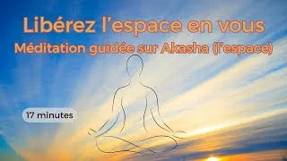 Miniature : Méditation guidée pour libérer l'espace mental | Clarté et lâcher-prise (17 min)