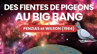 Miniature : Des fientes de pigeons à la preuve du Big Bang - 𝗣𝗲𝗻𝘇𝗶𝗮𝘀 𝗲𝘁 𝗪𝗶𝗹𝘀𝗼𝗻 (𝟭𝟵𝟲𝟰)