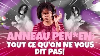 Miniature : COMMENT MAINTENIR SON E*ECTION GRACE À L'ANNEAU PEN*IEN ?