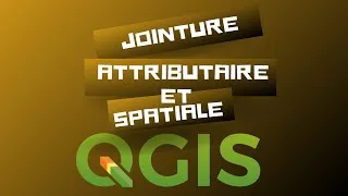 Miniature : Jointure attributaire et spatiale avec QGIS