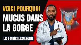 Miniature : Mucus Dans la Gorge : La Vraie Cause que Votre Médecin IGNORE après 60 ans