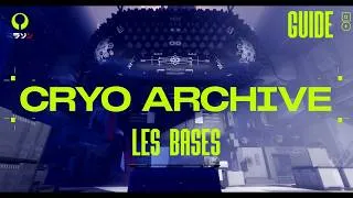Miniature : Bien démarrer sur CRYO ARCHIVE ! Guide Marathon