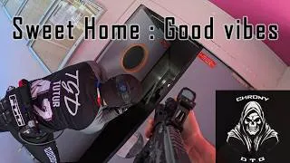 Miniature : GOOD VIBES at Sweet Home !