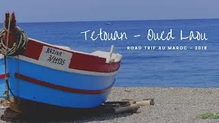Miniature : 🇲🇦 De Tetouan à Chefchaouen en passant par Oued Laou
