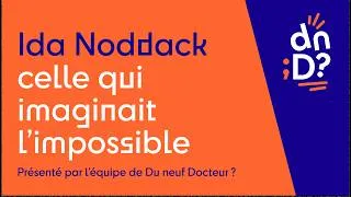 Miniature : Ida Noddack, celle qui imaginait l'impossible