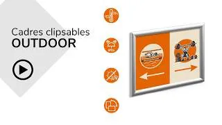 Miniature : Cadres clipsables en aluminium OUTDOOR | Une information toujours visible
