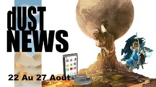 Miniature : dUST News #11 - 22 au 27 Août