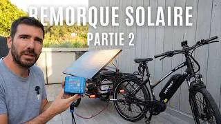Miniature : ⚡ Je fabrique une remorque solaire pour recharger mon vélo électrique ! (Partie 2)