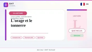Miniature : L'orage et le tonnerre — Leçon DXT School