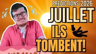 Miniature : PRÉDICTIONS Juillet 2026 - Il fait CHAUD (Mais y a des bonnes nouvelles aussi)