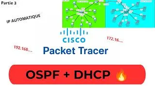 Miniature : #41 : Cisco Packet Tracer : OSPF + DHCP Cisco expliqué simplement | IP automatique + Réseau connecté