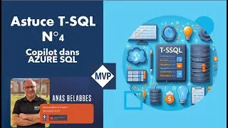 Miniature : DynIT - Astuce T-SQL N°4 Copilot dans AZURE SQL