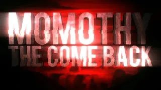 Miniature : MOMOTHY THE COME BACK - Official Trailer