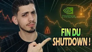 Miniature : FIN DU SHUTDOWN EN APPROCHE ! COMMENT INVESTIR ?