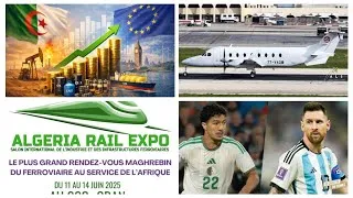 Miniature : Que se passe-t-il en Algérie ? Énergie, Messi, Rail Expo et aviation au programme !