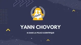 Miniature : IA dans la police scientifique (Yann Chovory) - BIG DAY 2022
