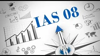 Miniature : IAS 08 Accounting Policies, Changes in Accounting Estimates & Errors