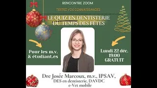 Miniature : Webinaire Dentisterie vétérinaire: le  quiz du temps des fêtes 2025 avec la  Dre Josée Marcoux