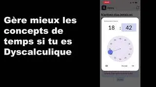 Miniature : Comment mieux gérer le temps avec une dyscalculie (ne plus être en retard)
