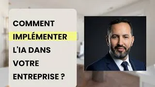 Miniature : Comment implémenter l'IA dans votre entreprise ?