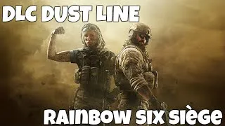Miniature : Dust Line - Rainbow Six Siège DLC 2