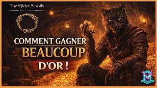 Miniature : TESO 2026 : 5 méthodes pour gagner énormément d’or (de la plus simple à la plus rentable)