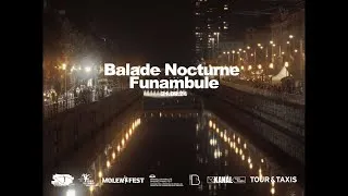 Miniature : Balade Nocturne Funambule 21.09.2024