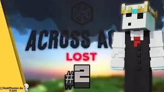 Miniature : Across Ages: LOST - Team QFT-Hellfire - Jour 2/3 (partie 2)