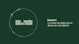Miniature : Épisode 8 | Le combat des aînées pour le climat avec Anne Mahrer