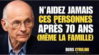 Miniature : 5 personnes à éviter ABSOLUMENT après 70 ans… même dans votre famille ! | BORIS CYRULINK