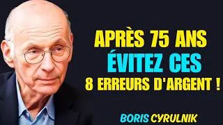 Miniature : Après 75 Ans : Ne Faites Plus Ces 8 Choses Avec Votre Argent | Boris Cyrulnik