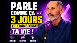 Miniature : Parle comme ça 3 jours et transforme ta vie
